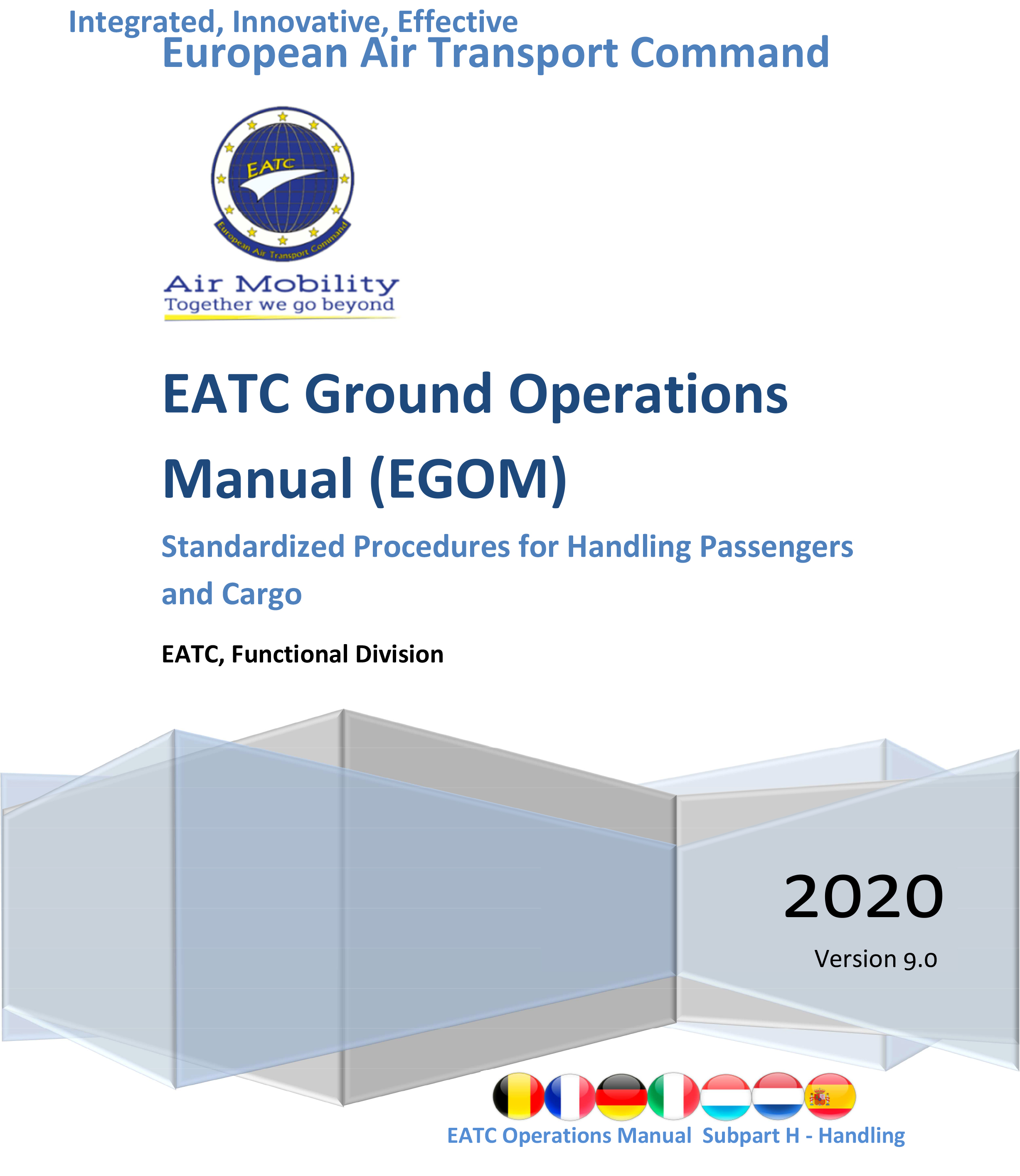 EATC launches its 2020 edition of the “Ground Operations Manual”.